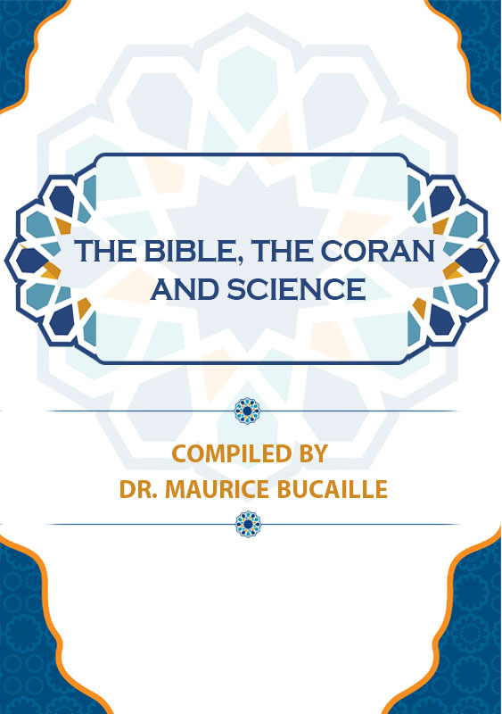 The Bible, the Coran, and Science