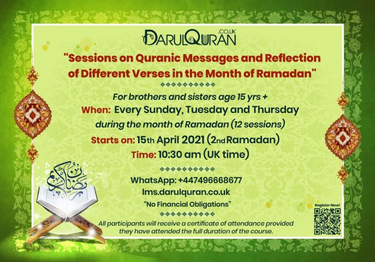 Sessions on Quranic Messages and Reflection of Different Verses in the Month of Ramadhan